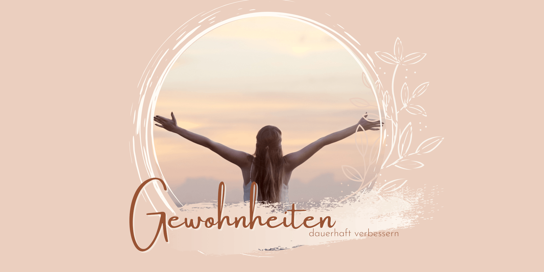Read more about the article Gewohnheiten verbessern