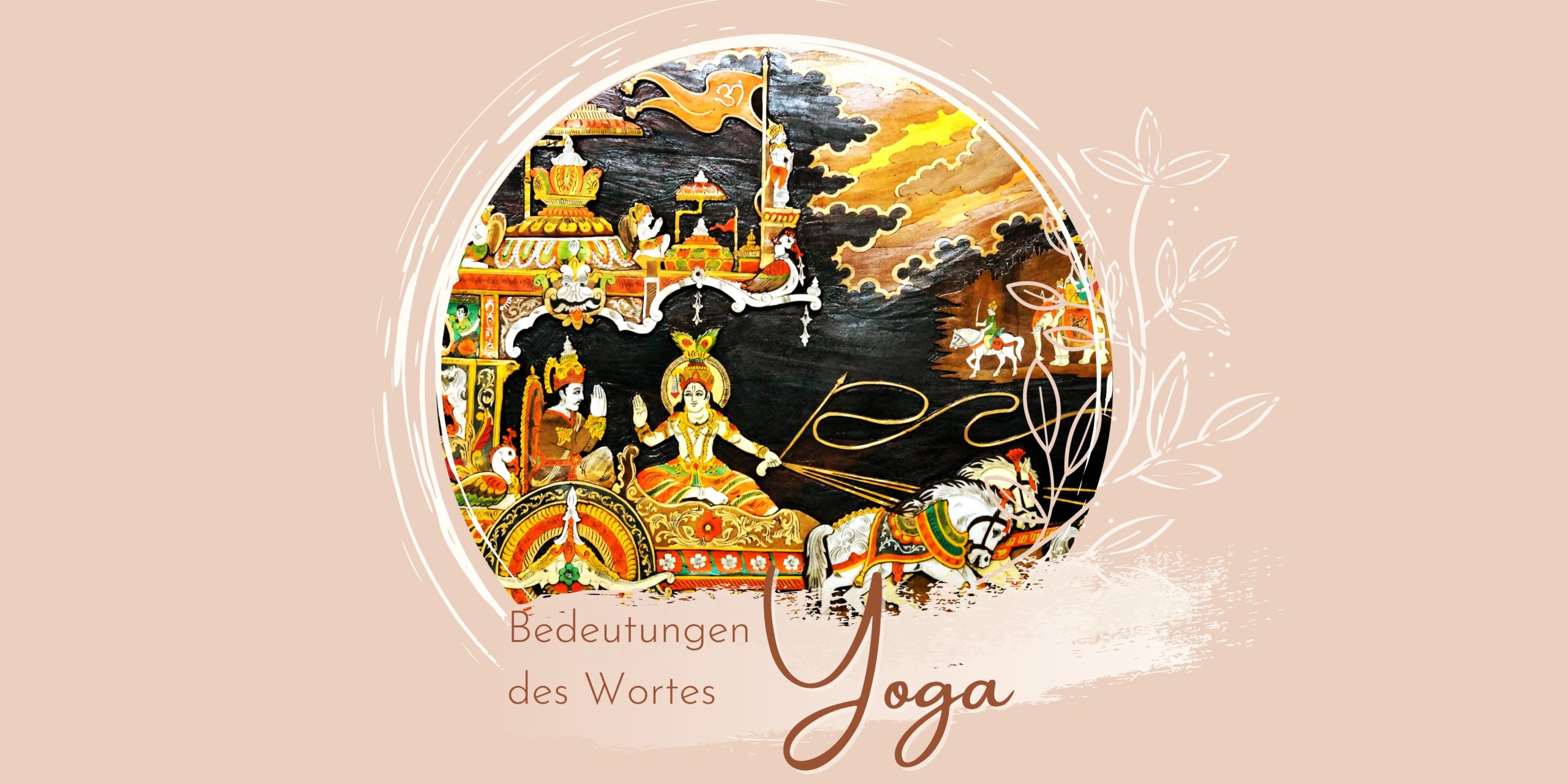 Read more about the article Bedeutungen des Wortes Yoga