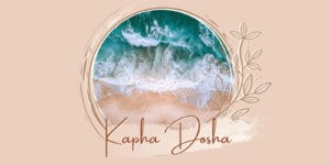 Kapha Dosha - yogasana.life