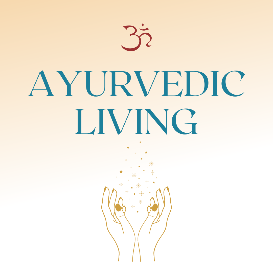 Ayurvedic Living
