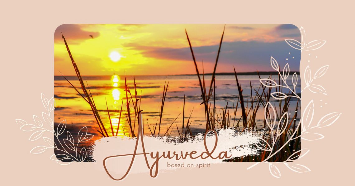 Ayurveda - eine spirituelle Lehre