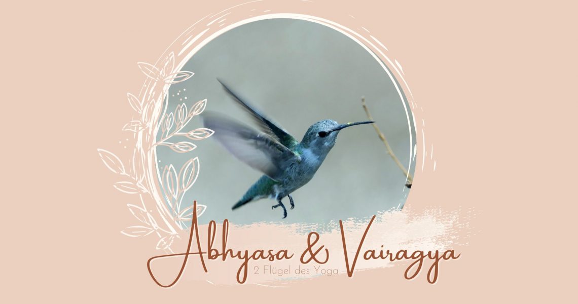 Abhyasa & Vairagya - yogasana.life