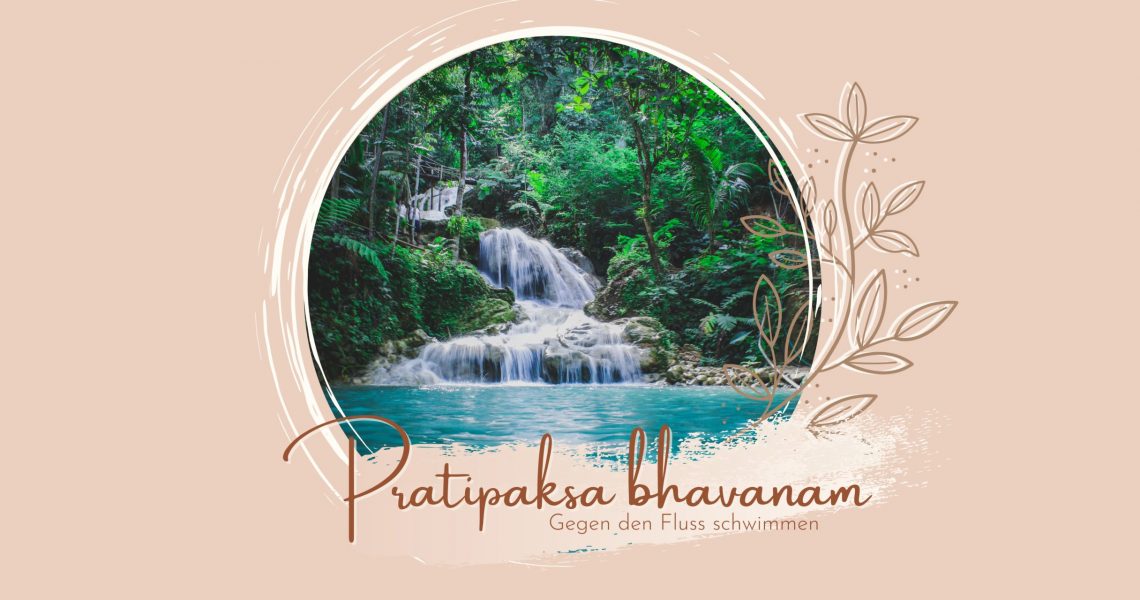 yogasana.life - Pratipaksa bhavanam